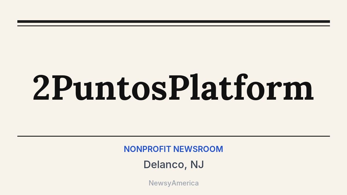 2PuntosPlatform – Delanco, NJ
