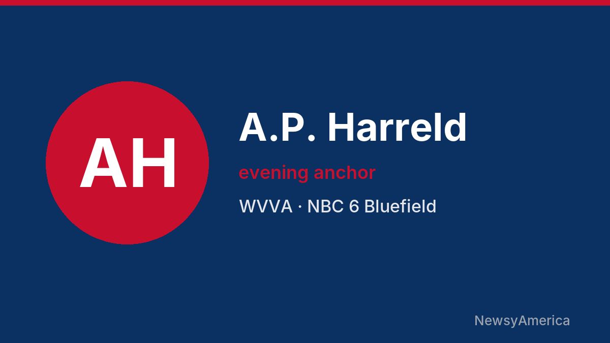 A.P. Harreld – WVVA, Bluefield