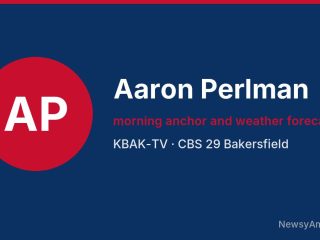 Aaron Perlman, morning anchor and weather forecaster, KBAK-TV