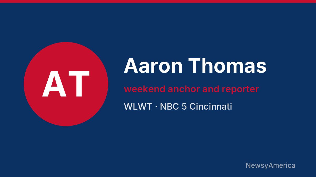Aaron Thomas – WLWT, Cincinnati