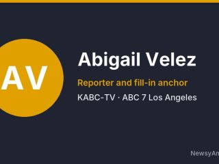 Abigail Velez, Reporter and fill-in anchor, KABC-TV