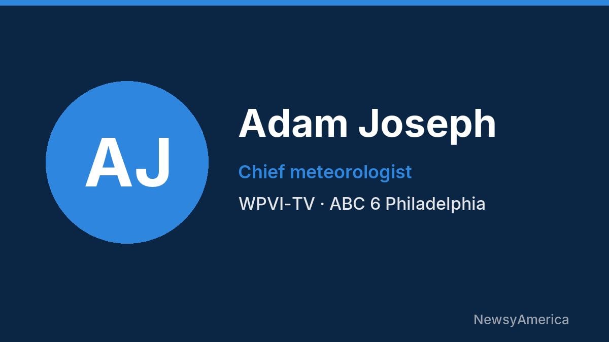 Adam Joseph – WPVI-TV, Philadelphia