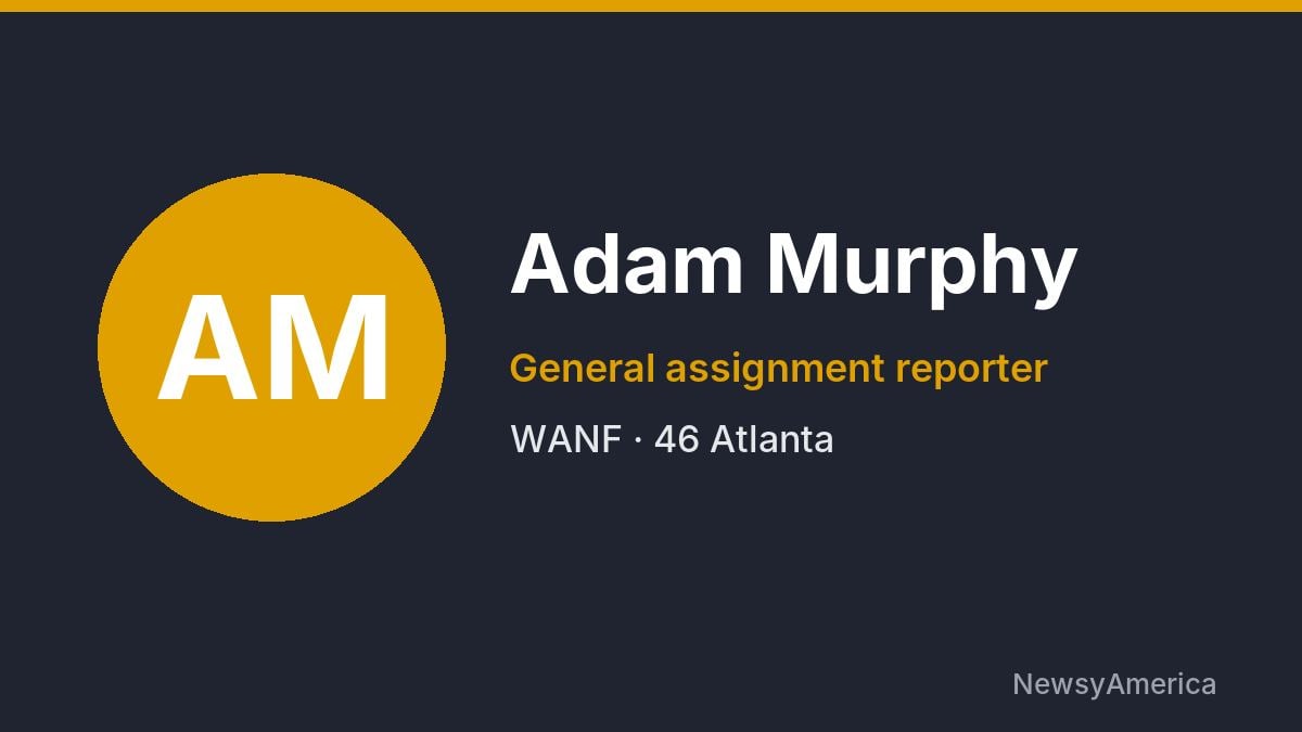 Adam Murphy – WANF, Atlanta