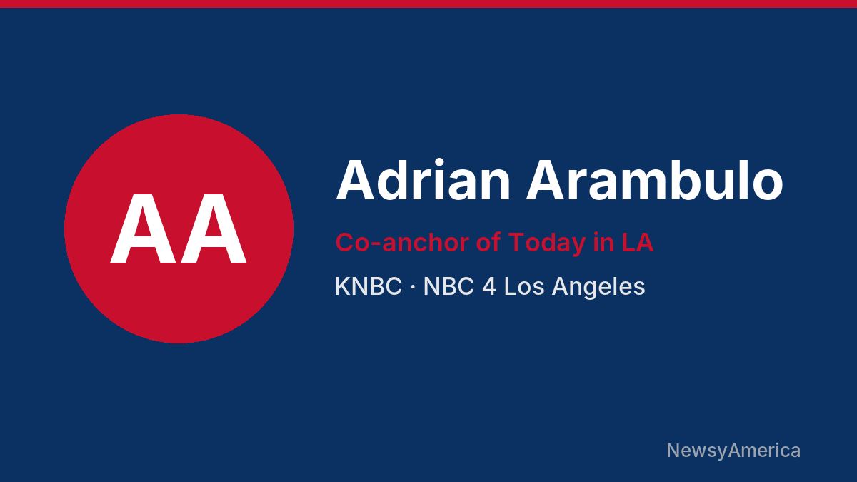 Adrian Arambulo – KNBC, Los Angeles