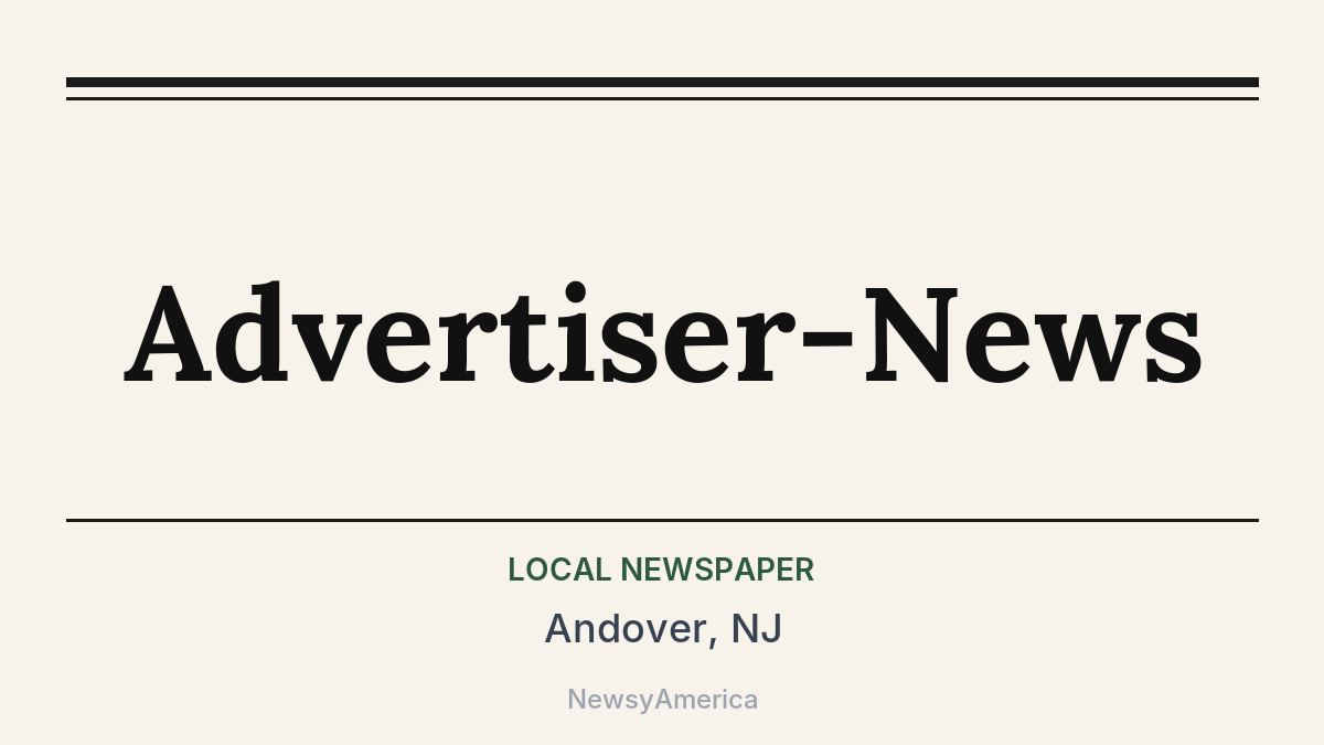 Advertiser-News – Andover, NJ