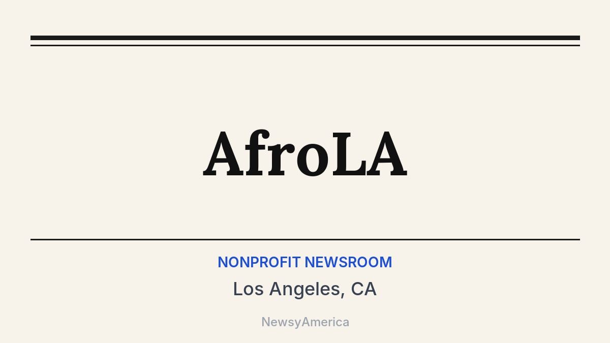AfroLA – Los Angeles, CA