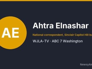 Ahtra Elnashar, National correspondent, Sinclair Capitol Hill bureau, WJLA-TV