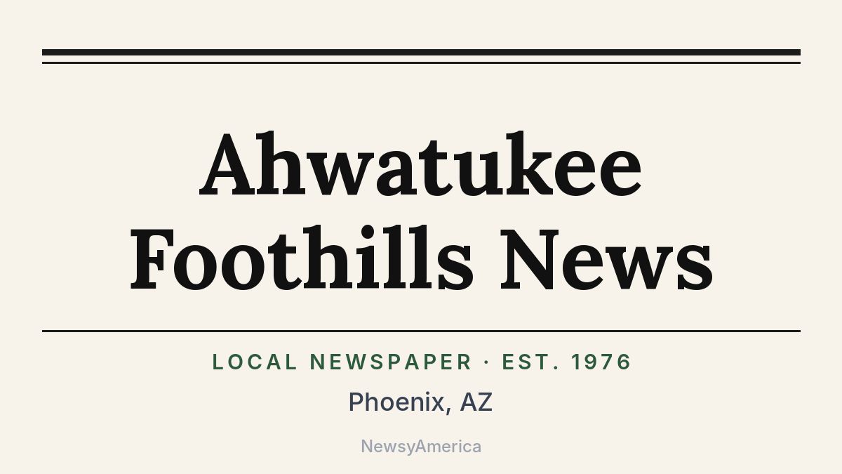 Ahwatukee Foothills News – Phoenix, AZ