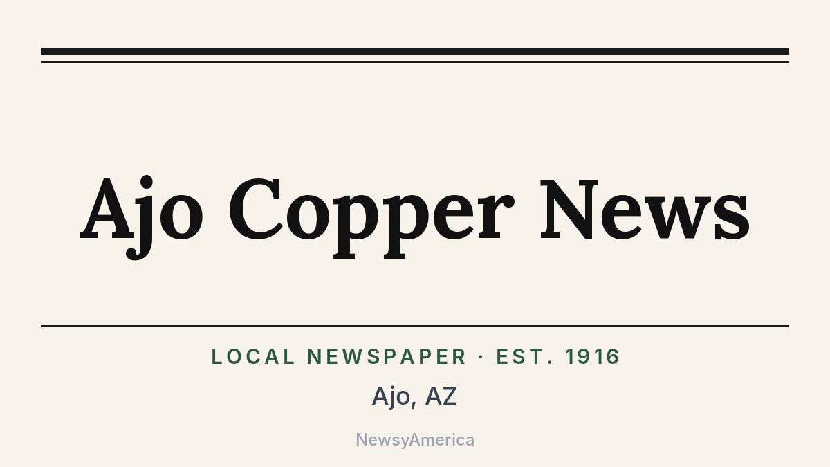 Ajo Copper News – Arizona