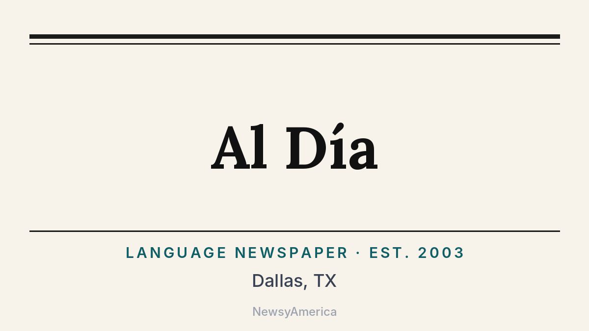 Al Día – Dallas, TX