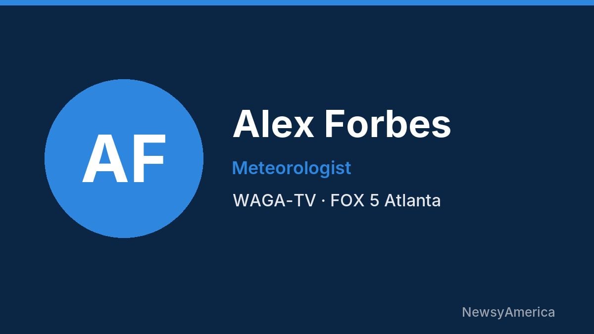Alex Forbes – WAGA-TV, Atlanta