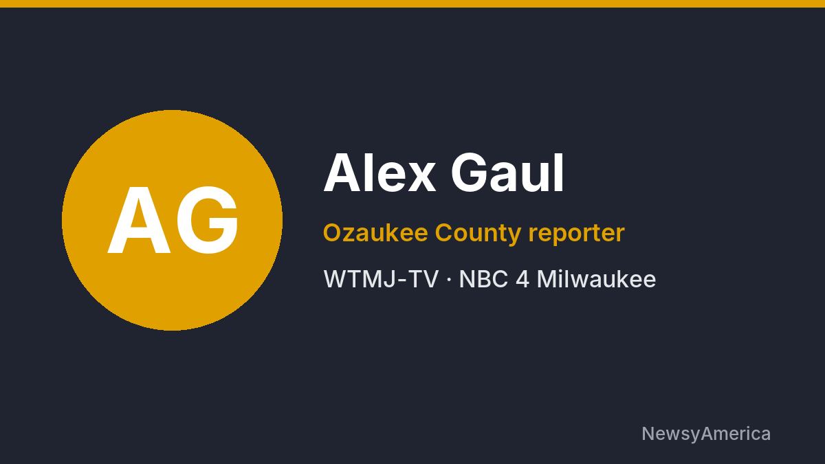 Alex Gaul – WTMJ-TV, Milwaukee
