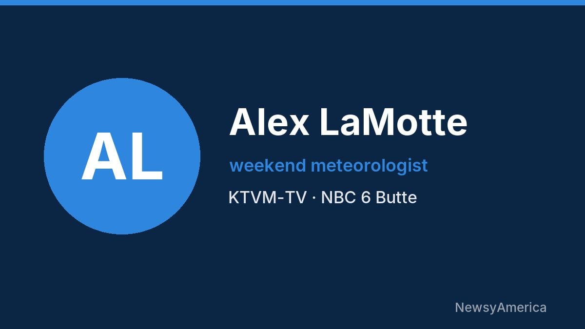 Alex LaMotte – KTVM-TV, Butte
