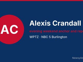 Alexis Crandall, evening weekend anchor and reporter, WPTZ