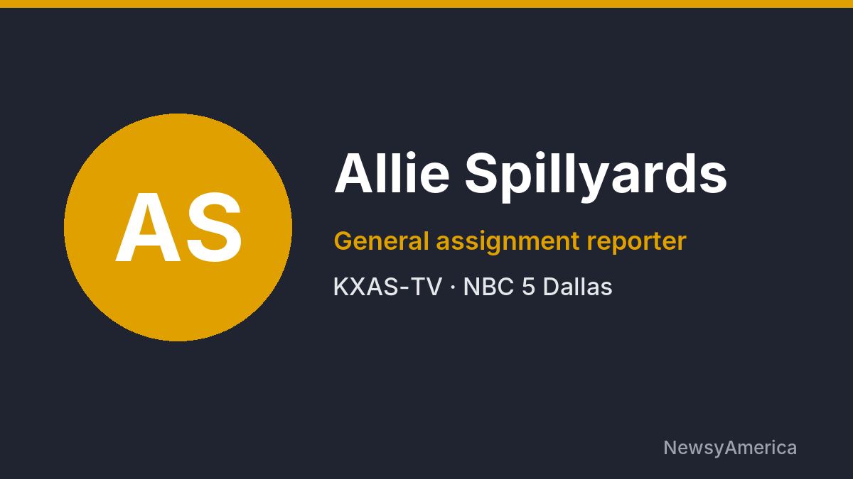 Allie Spillyards – KXAS-TV, Dallas