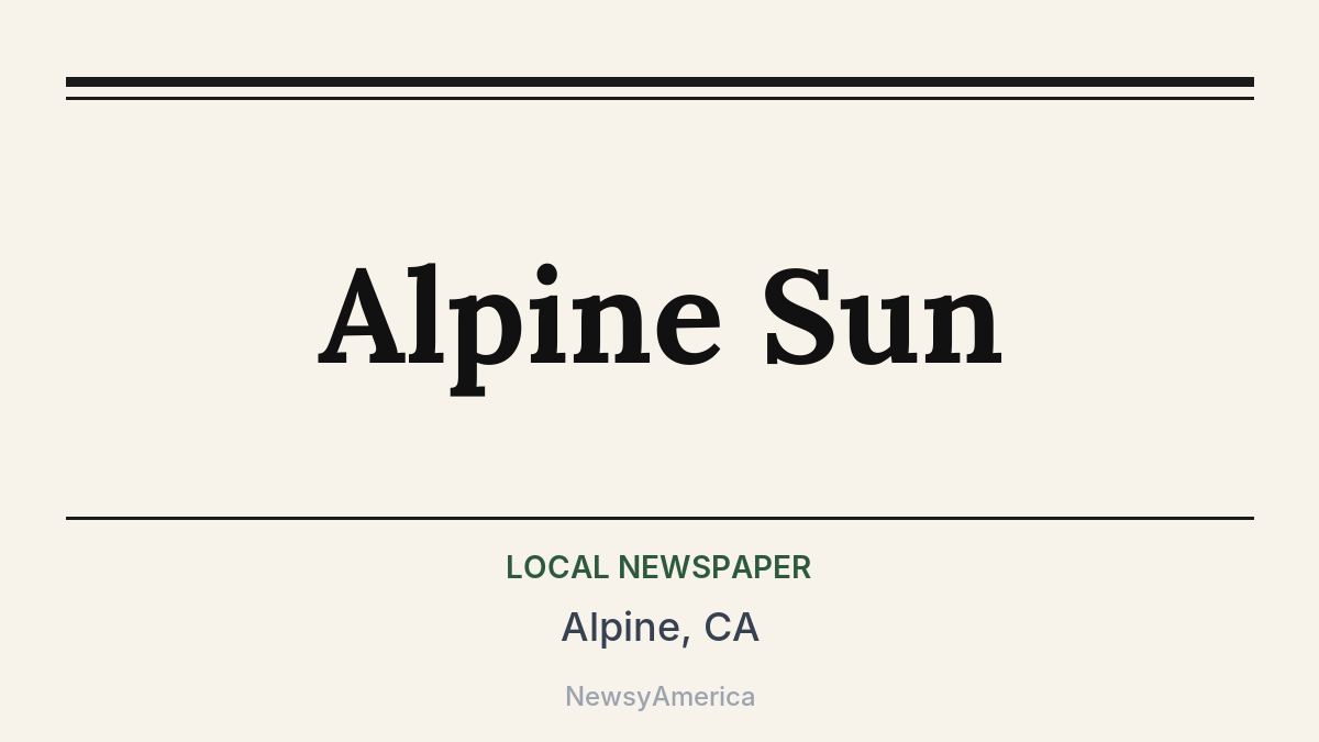 Alpine Sun – Alpine, CA