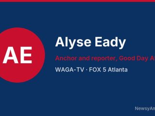 Alyse Eady, Anchor and reporter, Good Day Atlanta, WAGA-TV