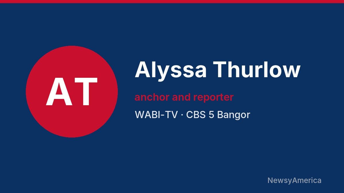 Alyssa Thurlow – WABI-TV, Bangor