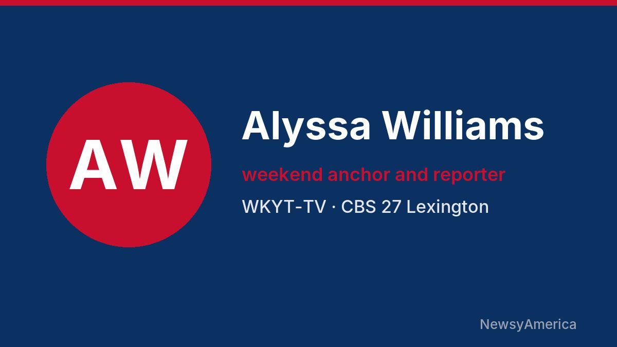 Alyssa Williams – WKYT-TV, Lexington