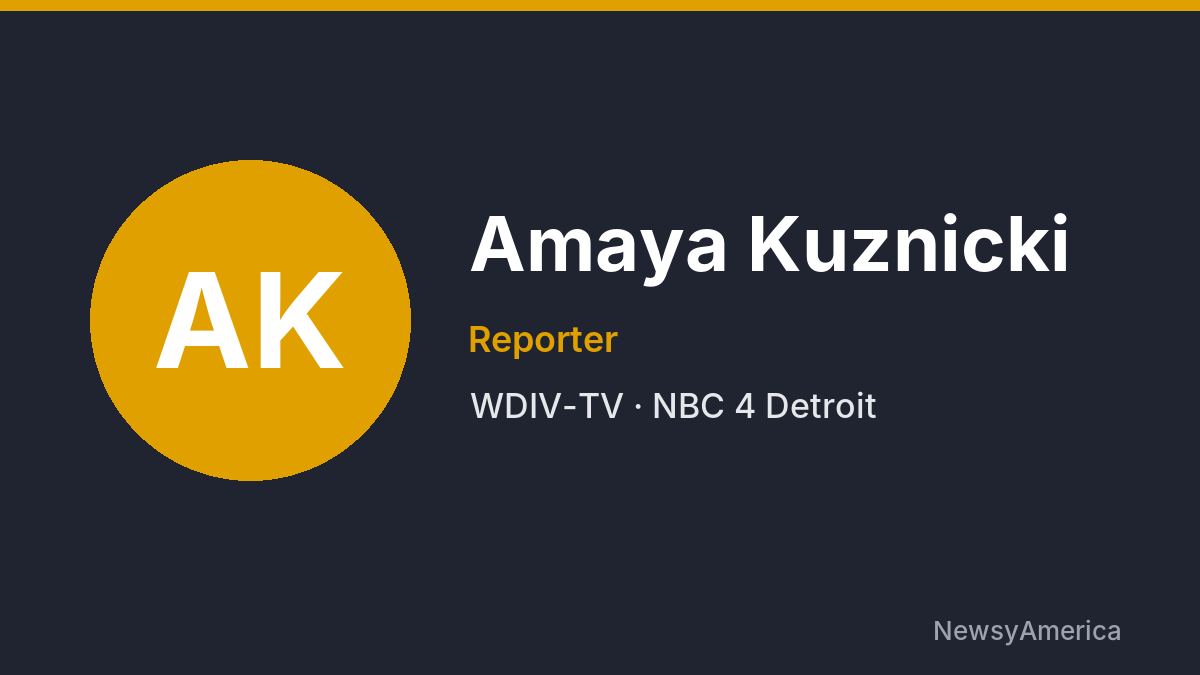 Amaya Kuznicki – WDIV-TV, Detroit