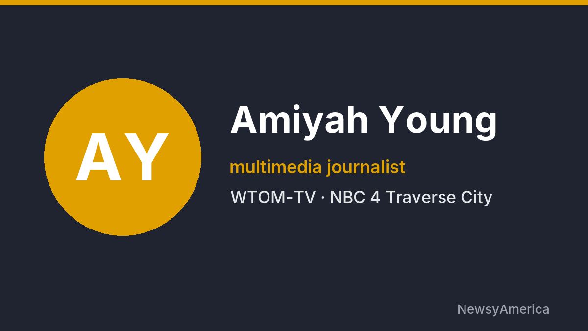 Amiyah Young – WTOM-TV, Traverse City