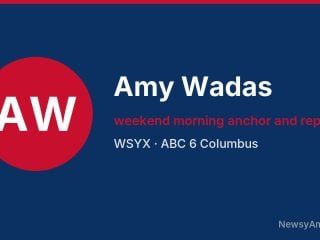 Amy Wadas, weekend morning anchor and reporter, WSYX
