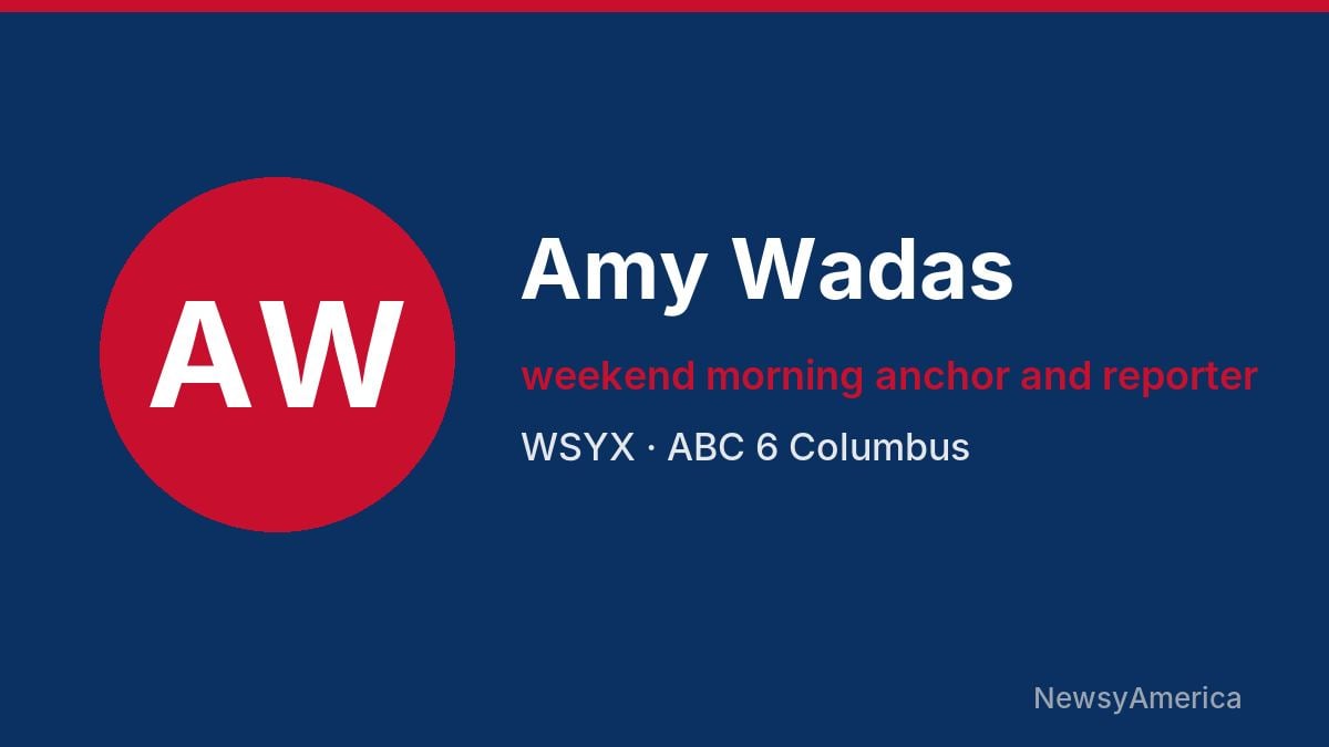 Amy Wadas – WSYX, Columbus