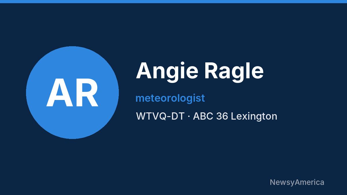 Angie Ragle – WTVQ-DT, Lexington