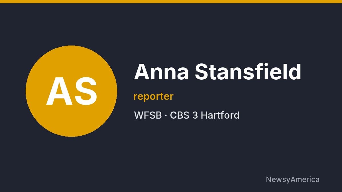Anna Stansfield – WFSB, Hartford