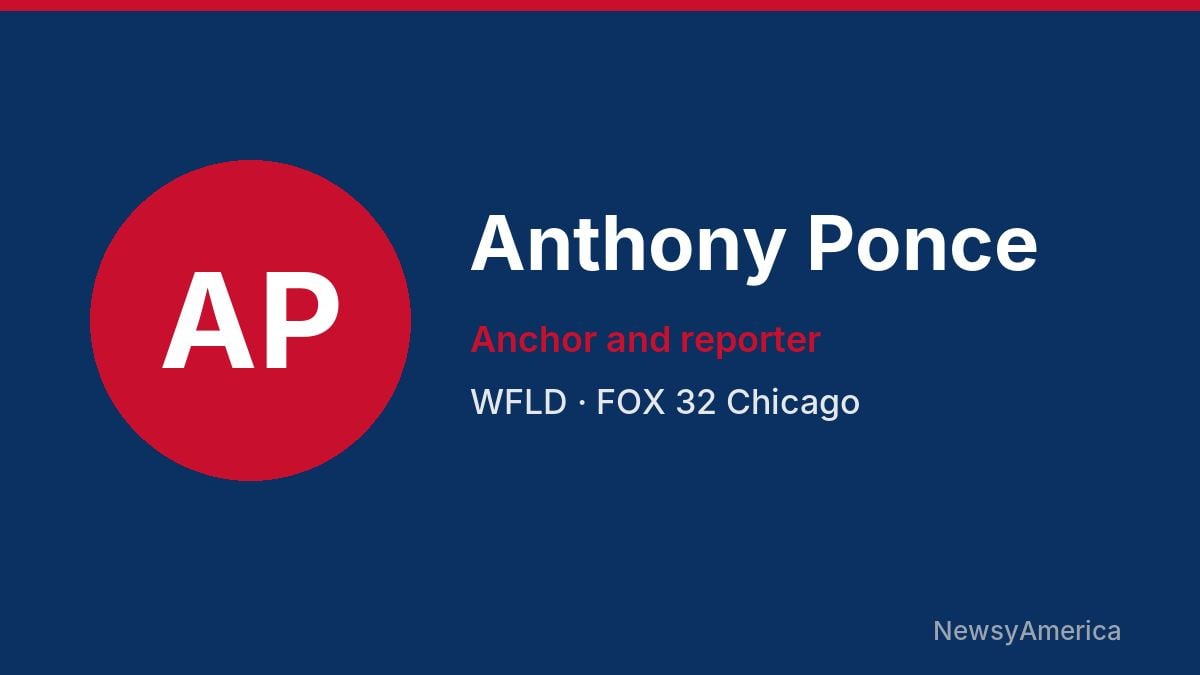 Anthony Ponce – WFLD, Chicago