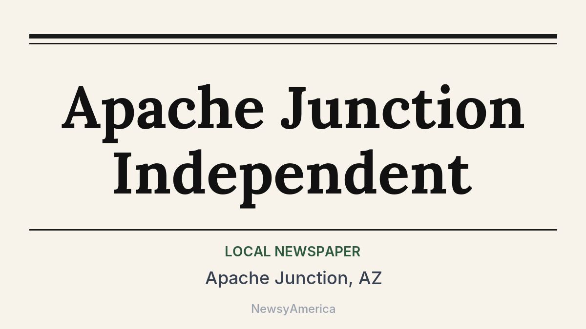 Apache Junction Independent – Apache Junction, AZ