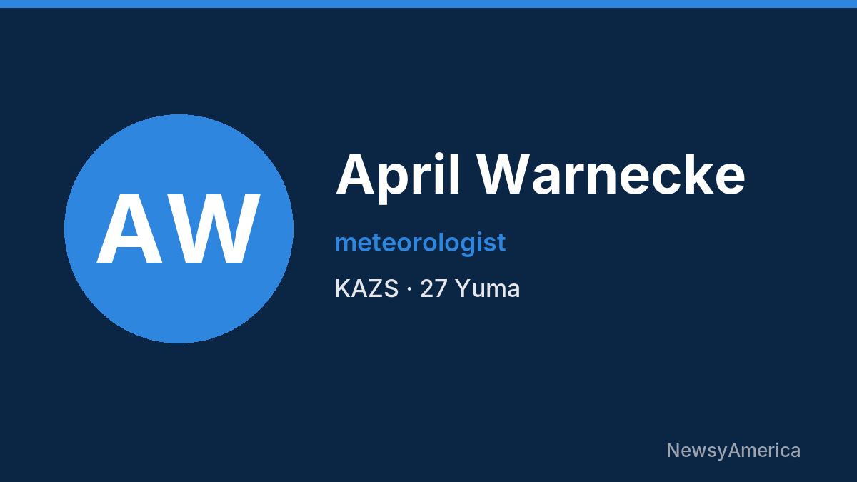April Warnecke – KAZS, Yuma