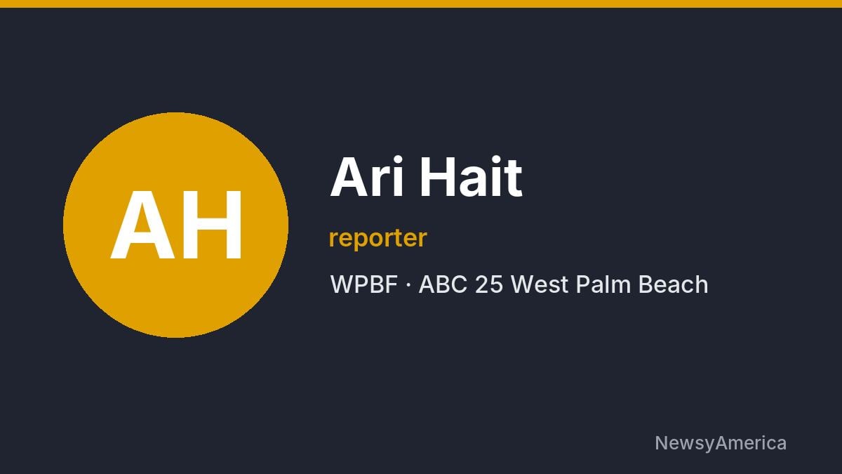 Ari Hait – WPBF, West Palm Beach