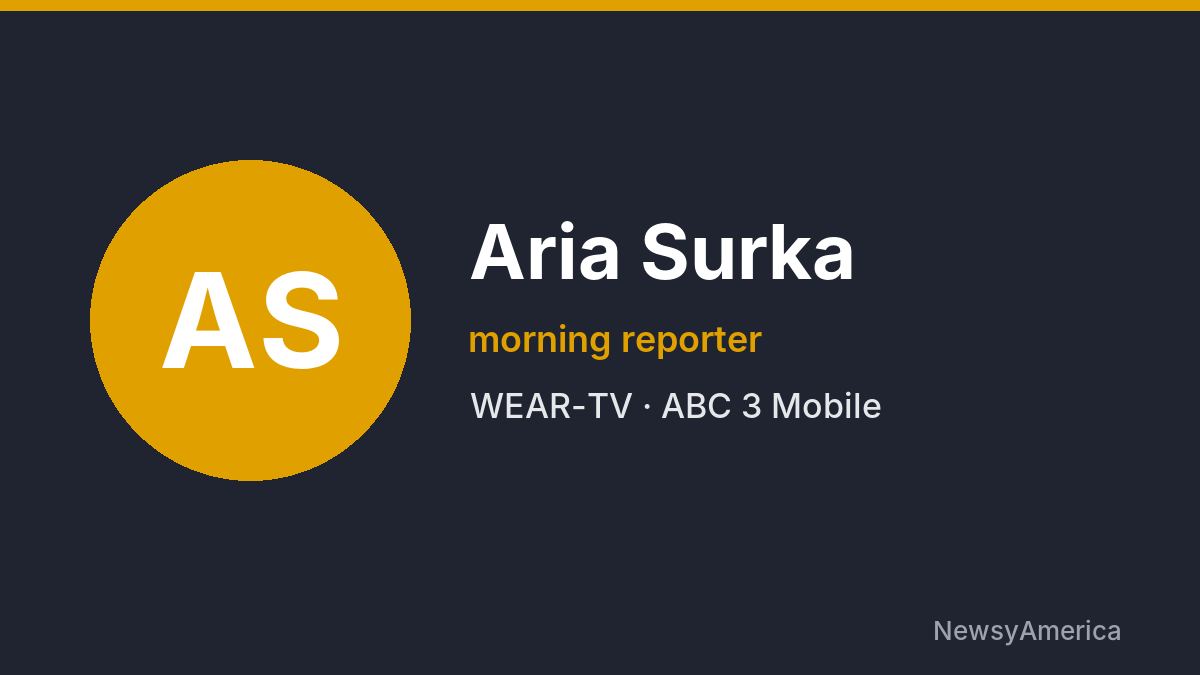 Aria Surka – WEAR-TV, Mobile