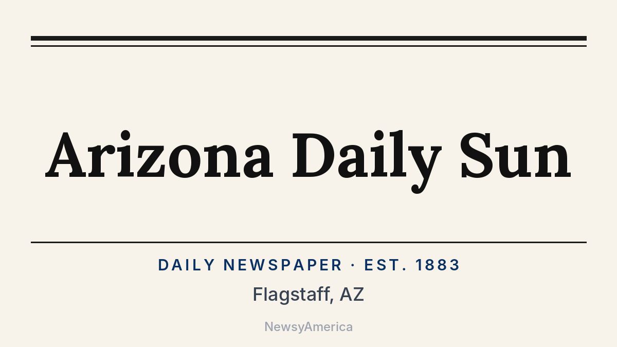Arizona Daily Sun – Flagstaff, AZ