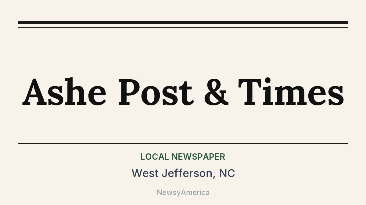 Ashe Post & Times – West Jefferson, NC
