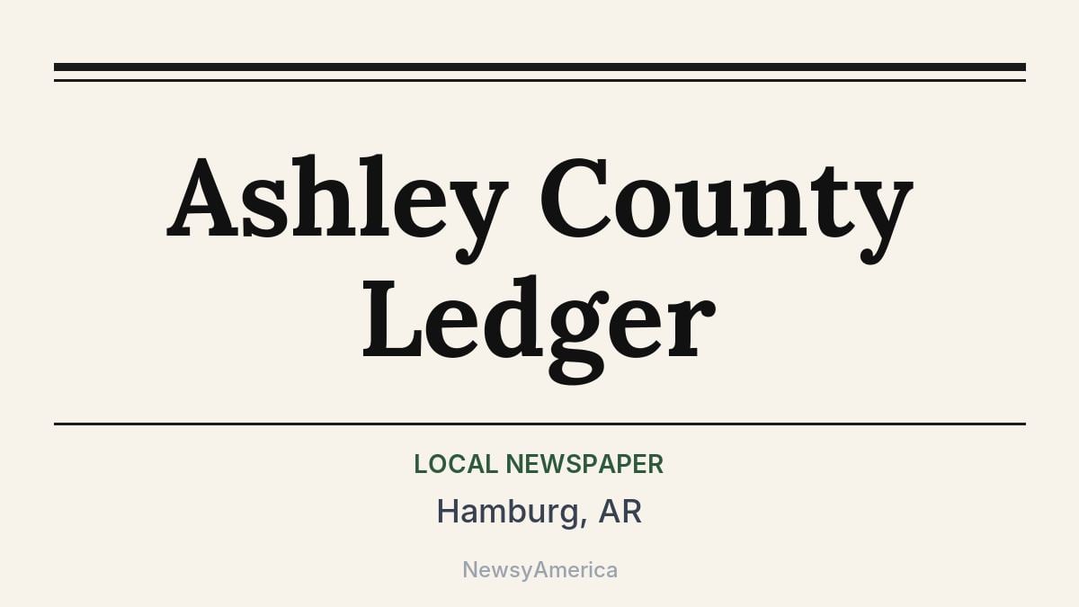 Ashley County Ledger – Hamburg, AR