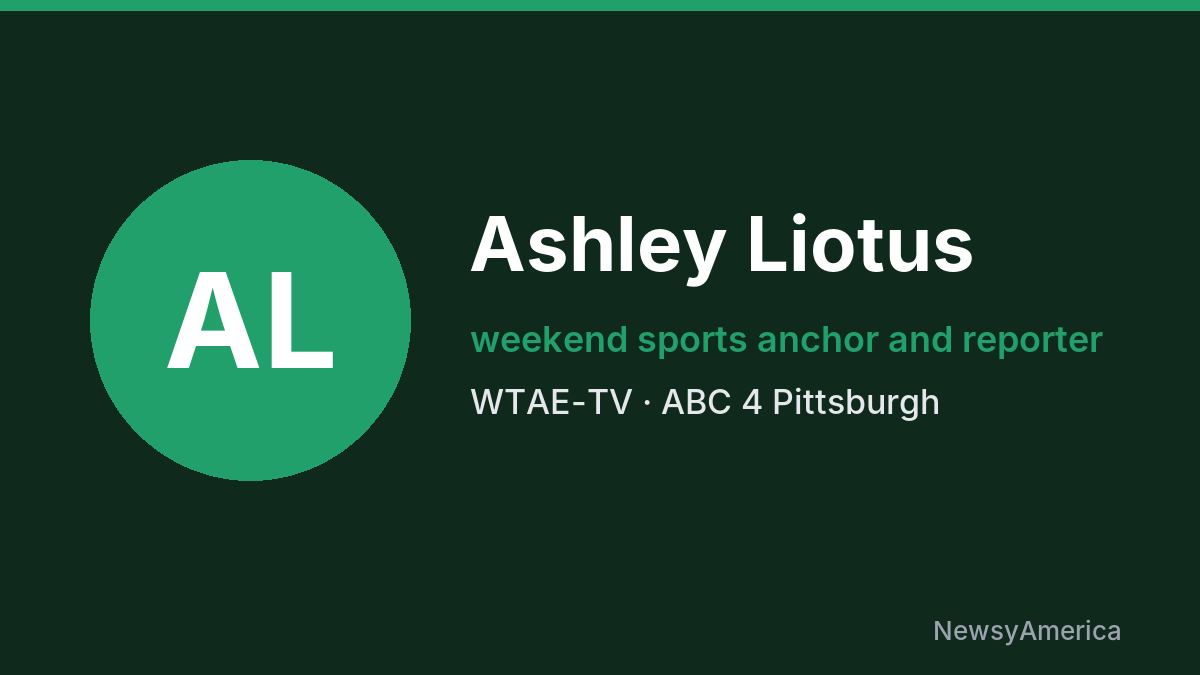 Ashley Liotus – WTAE-TV, Pittsburgh