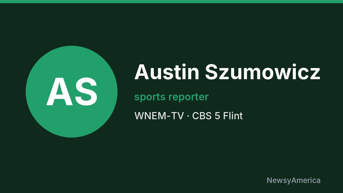 Austin Szumowicz – WNEM-TV, Flint