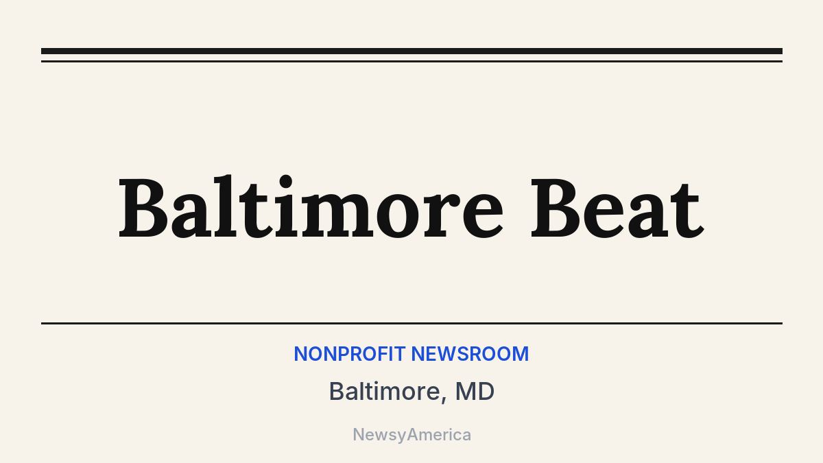 Baltimore Beat – Baltimore, MD