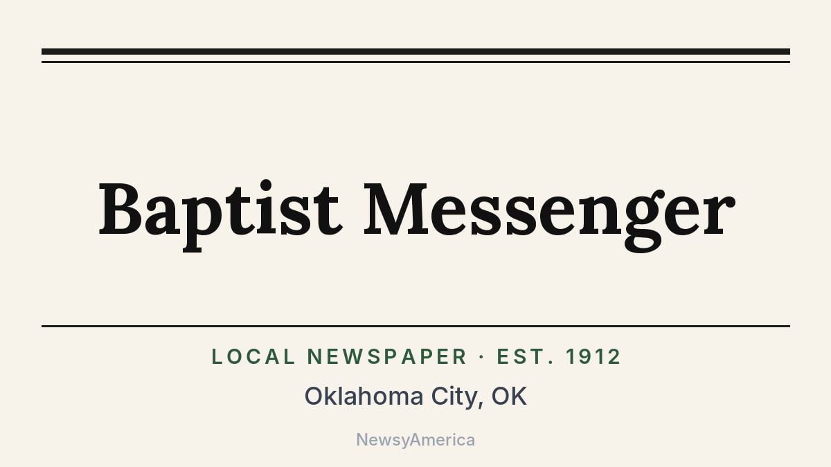 Baptist Messenger – Oklahoma City, OK