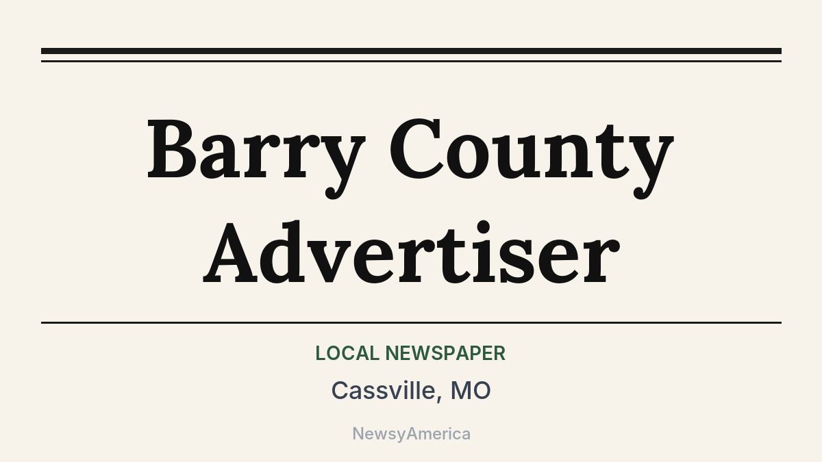 Barry County Advertiser – Cassville, MO