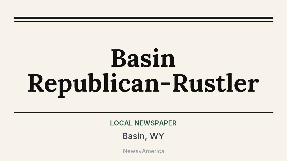 Basin Republican-Rustler – Basin, WY