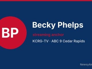 Becky Phelps, streaming anchor, KCRG-TV