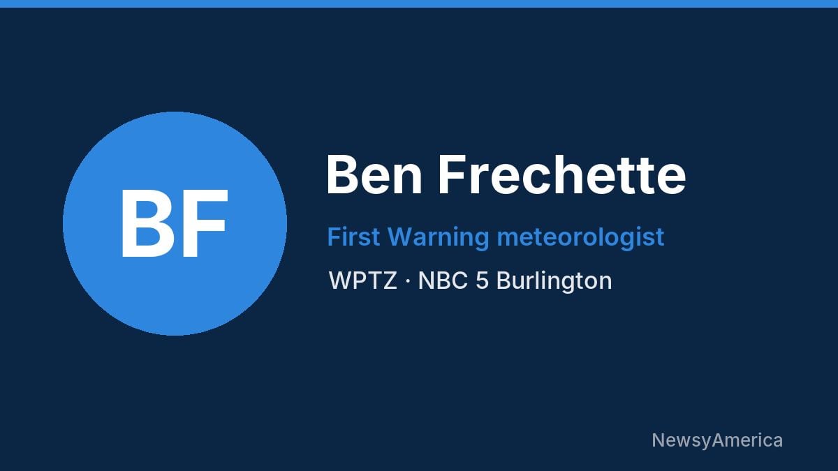 Ben Frechette – WPTZ, Burlington