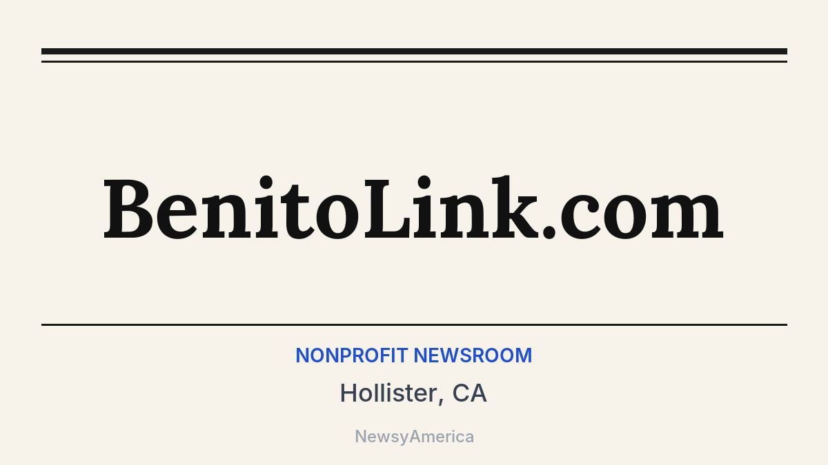 BenitoLink.com – Hollister, CA
