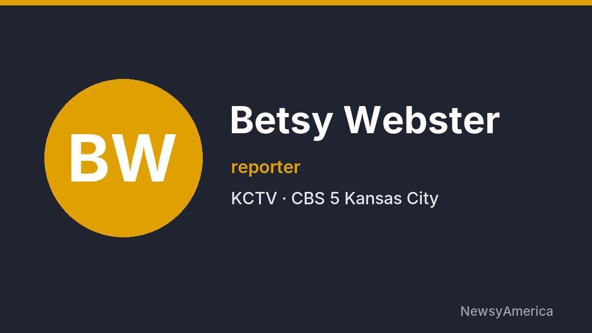 Betsy Webster – KCTV, Kansas City