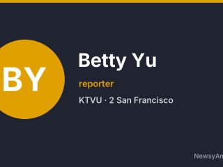 Betty Yu, reporter, KTVU