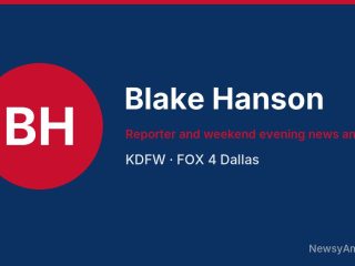 Blake Hanson, Reporter and weekend evening news anchor, KDFW