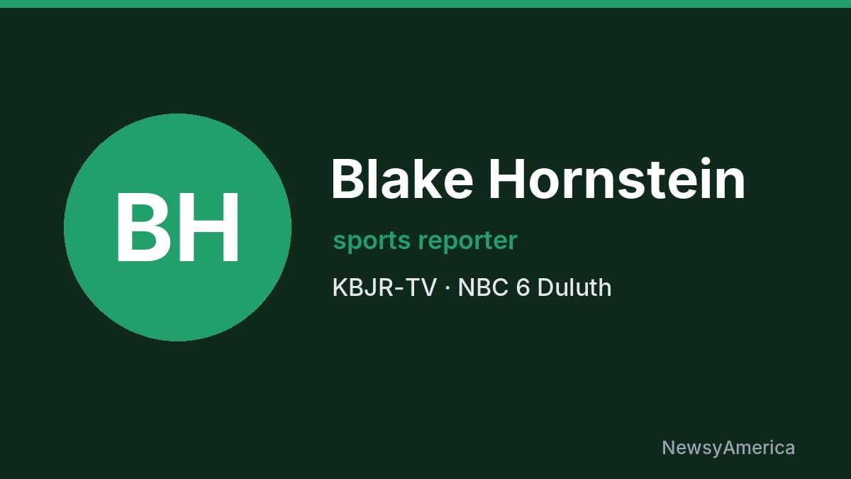 Blake Hornstein – KBJR-TV, Duluth